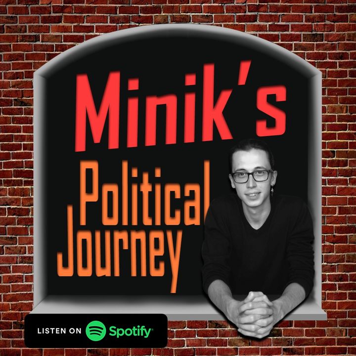 Minik's Political Journey