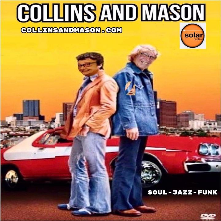 Collins & Mason 09-05-22 Chat n Choonz