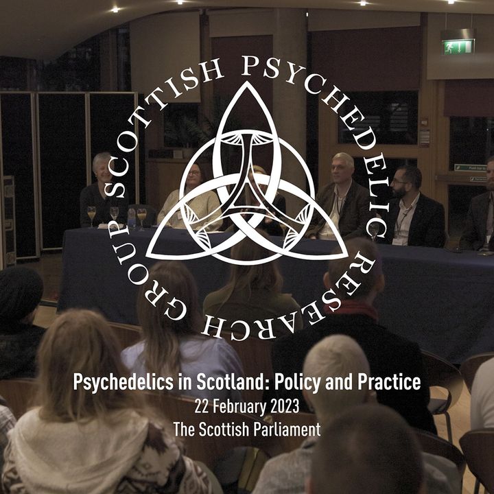 Psychedelics in Scotland: Policy and Practice | At the Scottish Parliament