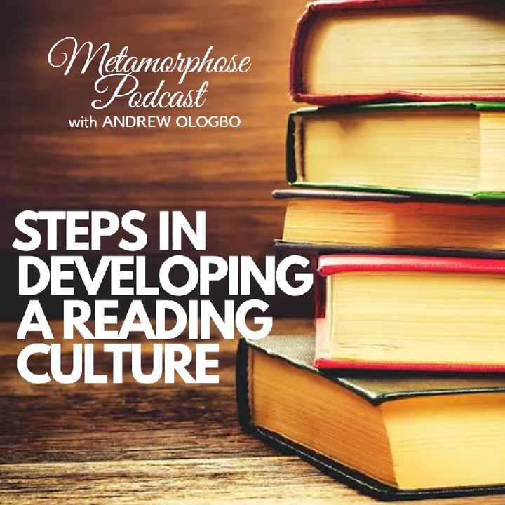 "Steps To Develop A Reading Culture"