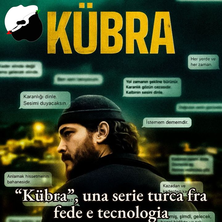 “Kübra”, una serie turca fra fede e tecnologia