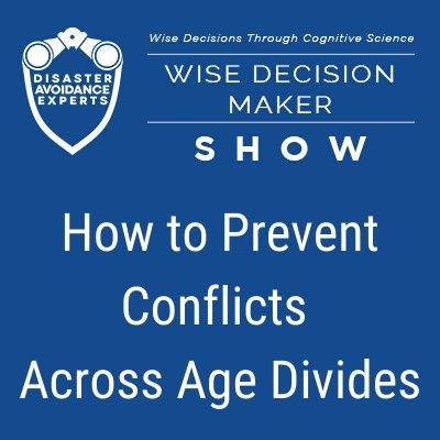 #10: How to Prevent Conflicts Across Age Divides