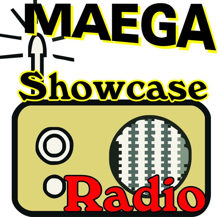 MAEGA SHOWCASE RADIO LIVE