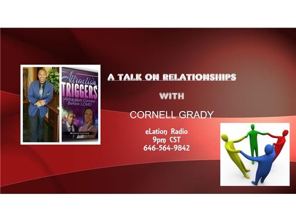 Relationships with Cornell Grady