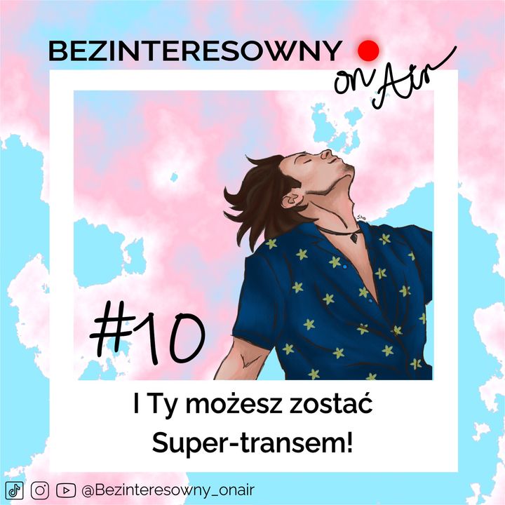 #10 I Ty możesz zostać Super-transem!