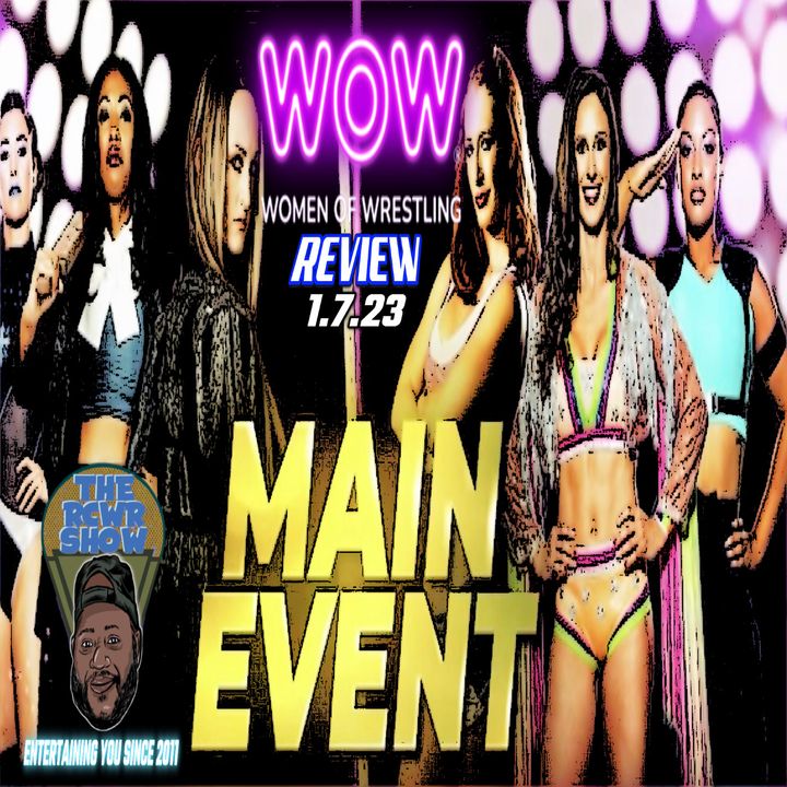 Big MuthaF***ing RIG! Tonga Twins, Jessie Jones! WOW-Women of Wrestling 1/7/23