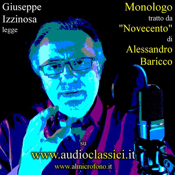 Alessandro Baricco - Monologo tratto da "Novecento"