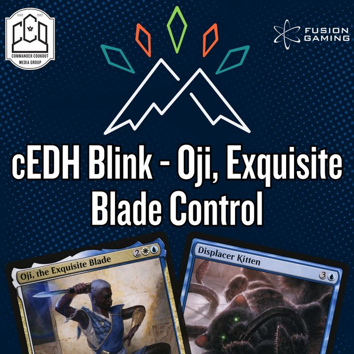 cEDH Blink -- Oji, Exquisite Blade Control - cEDH Decktech/Primer