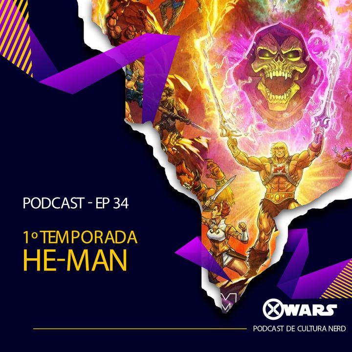 XWARS #34 1º Temporada de He-Man