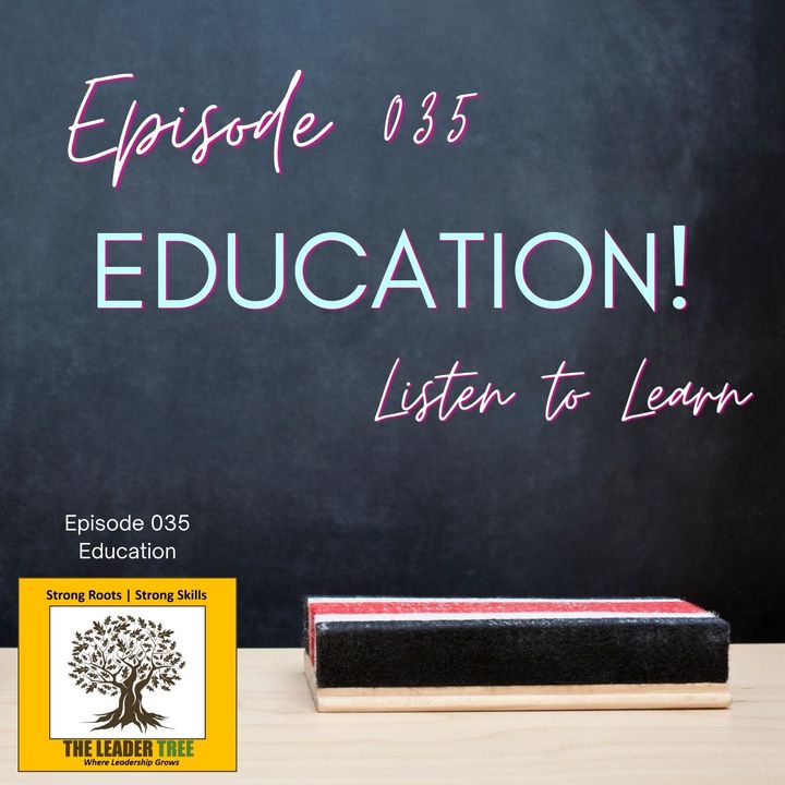 Episode-035-Education-The-Leader Tree