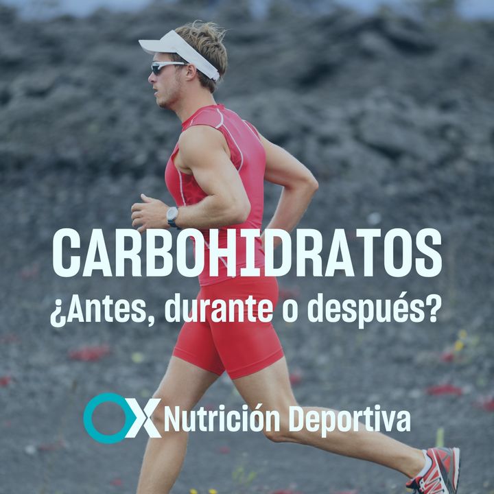 43. Carbohidratos ¿Antes, durante o después del entrenamiento?