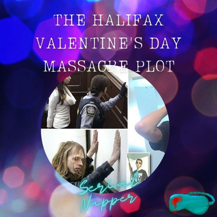 The Halifax Valentine’s Day Massacre Plot