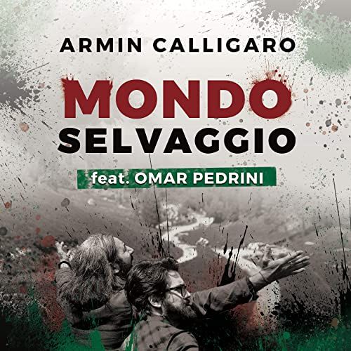 Armin Calligaro Mondo Selvaggio