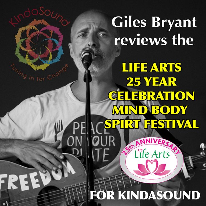 Review of Life Arts 25 Year Mind Body Spirit Festival | Awakening with Giles Bryant