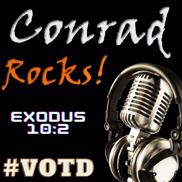 Exodus10:2 #VOTD