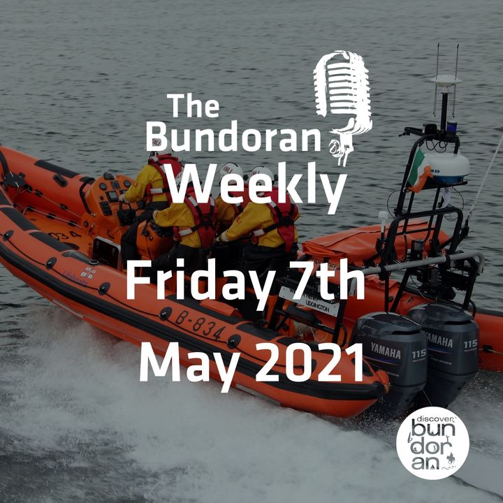 136 - The Bundoran Weekly - Friday May 7th 2021