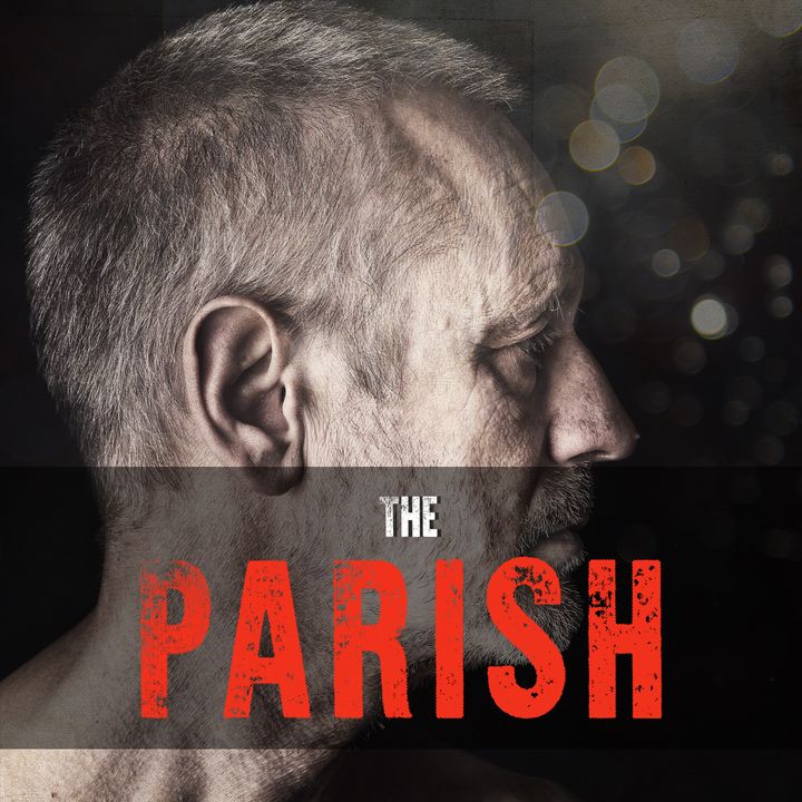 The Parish | Personal Drama