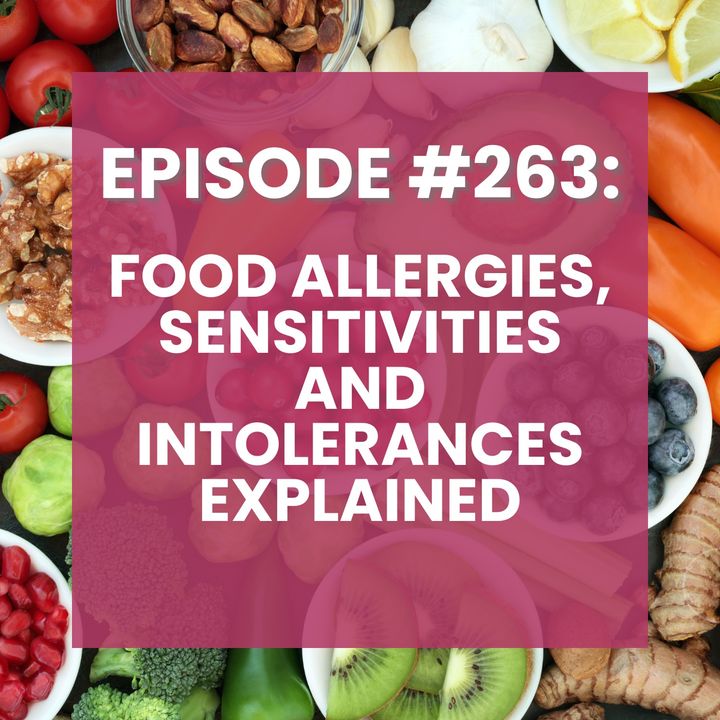 Food Allergies,Sensitivities & Intolerances Explained.