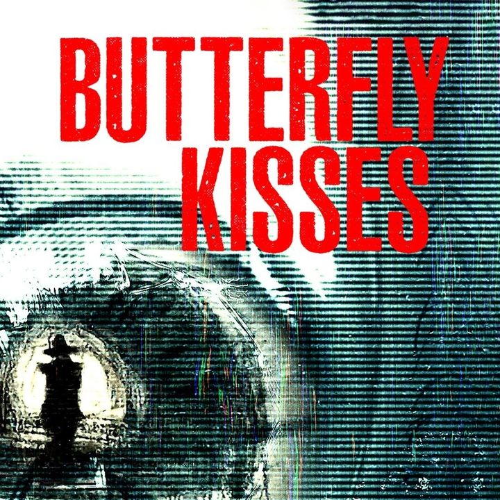 Butterfly Kisses (2018)