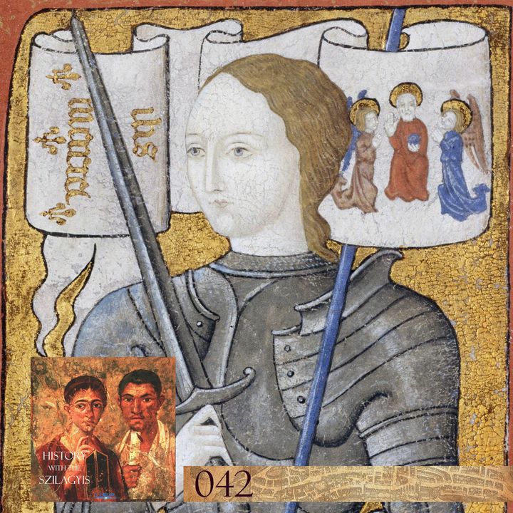 HwtS: 042: Joan of Arc