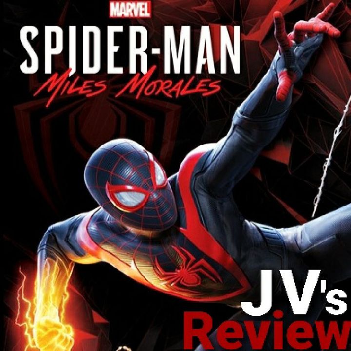 Episode 100 - Spider-man: Miles Morales Review (Spoilers)