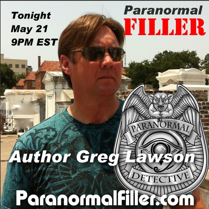Author Greg Lawson On Paranormal Filler