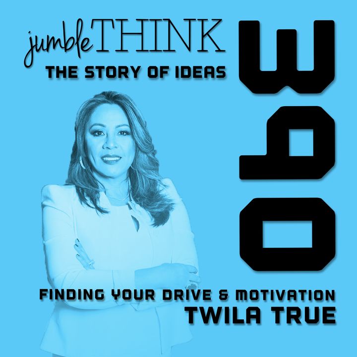 Finding Your Drive & Motivation with Twila True