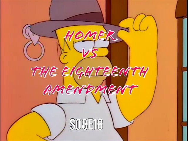 136) S08E18 (Homer vs The Eighteenth Amendment)