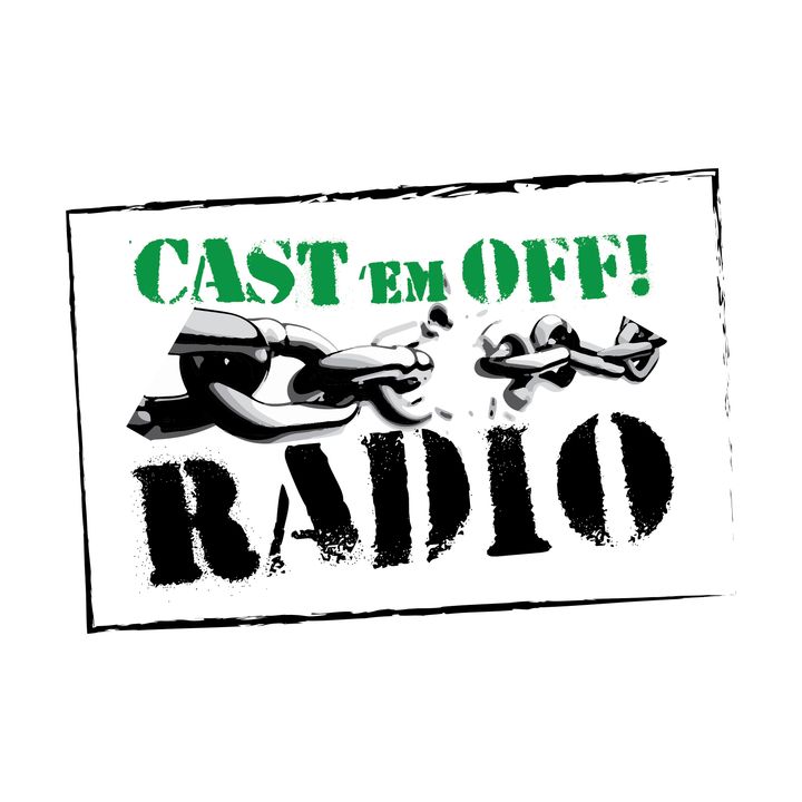 Cast 'em Off Radio – Episode #6 – Anger With Mark Breton