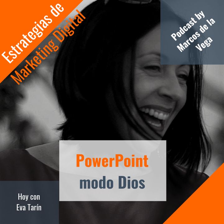PowerPoint modo Dios con Eva Tarín