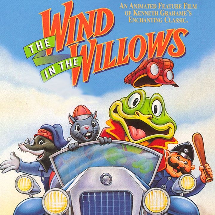 Episode 29: The Wind in the Willows