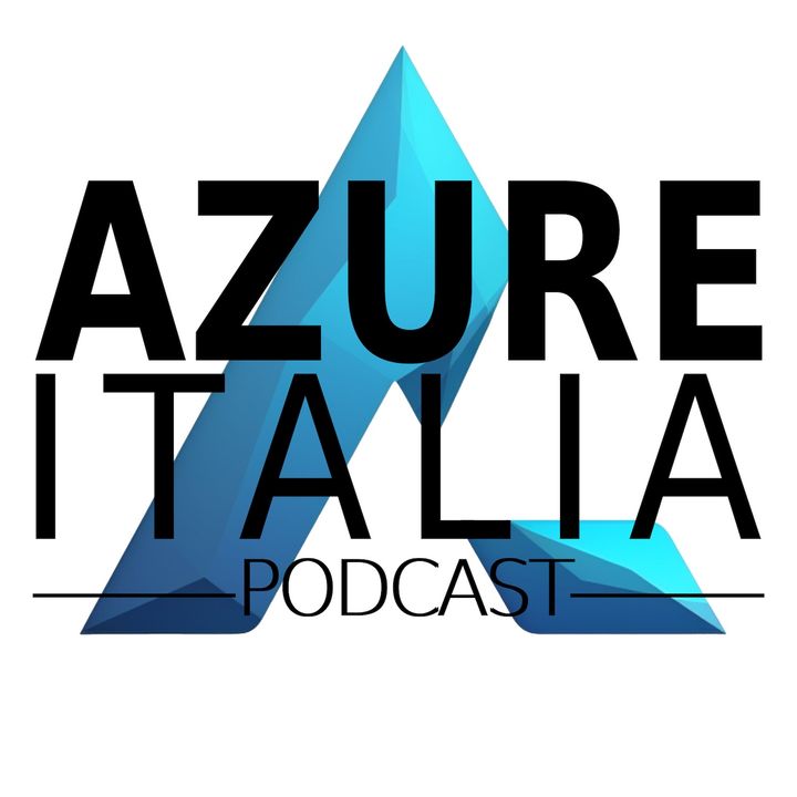 Azure Italia Podcast - Puntata 12 - Microsoft Security for Cloud, il Guardiano di Azure con Michele Sensalari