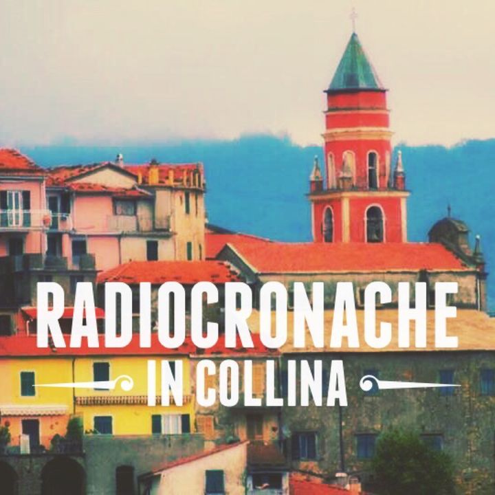 Radiocronache In Collina