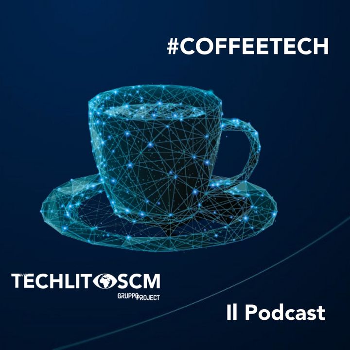Coffee Tech di TECHLIT SCM: Introduzione ai Podcast