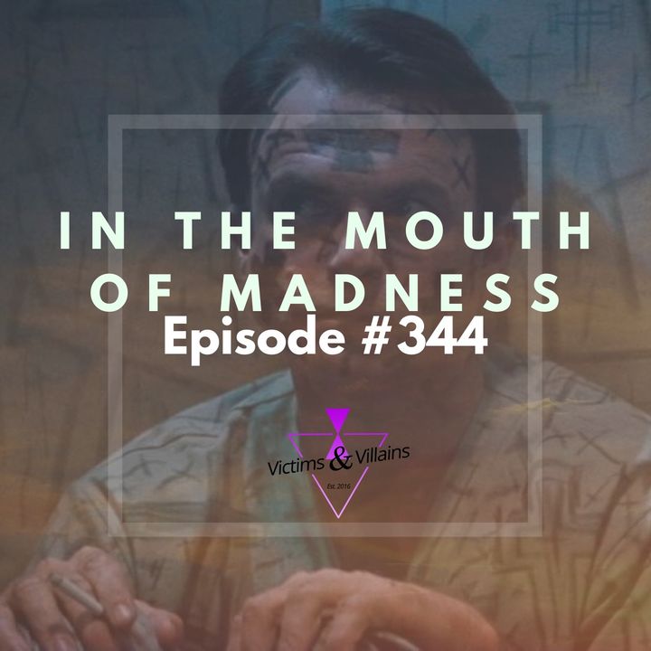 #344 | In the Mouth of Madness (1994)