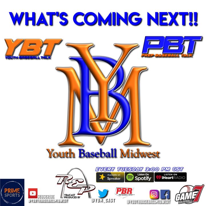 What's Coming Next!? Youth Baseball Midwest preview