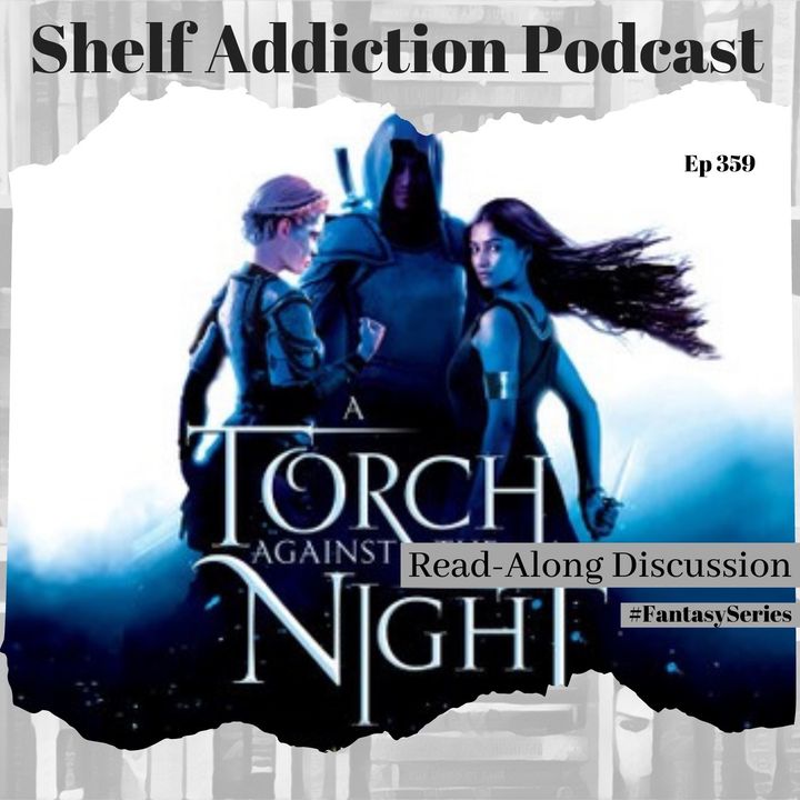 #FantasySeries Discussion of A Torch Against the Night (AEITA #2) | Book Chat