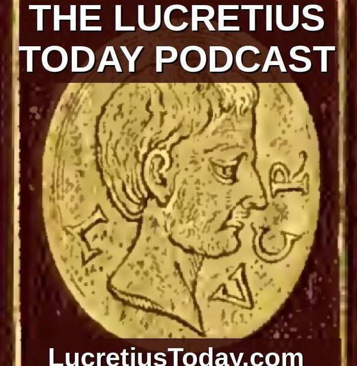 Episode 105 - More From Torquatus On The Key Doctrines of Epicurus