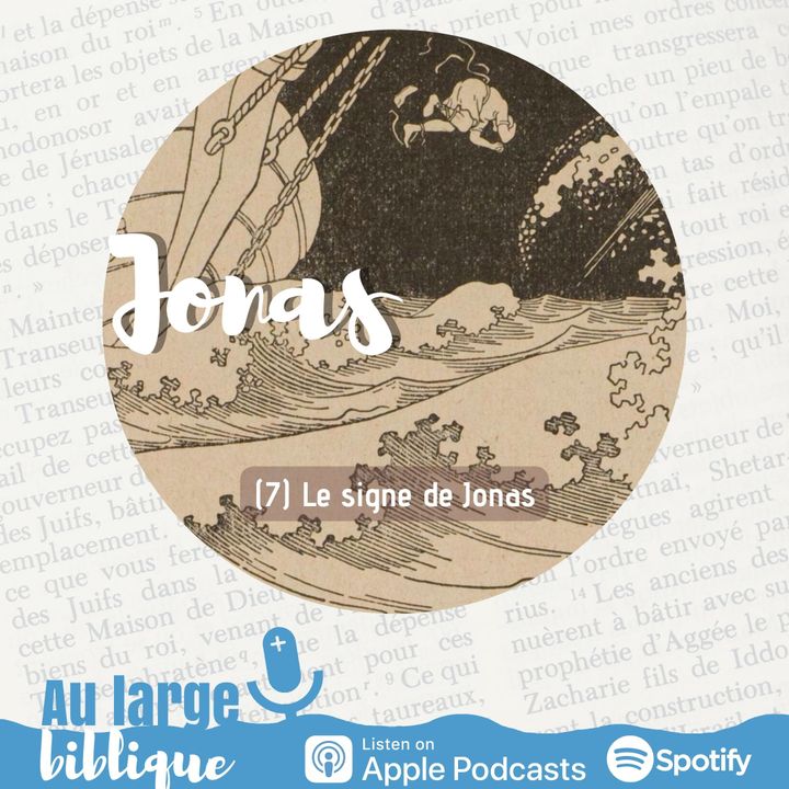 #307 Jonas (7) Le signe de Jonas