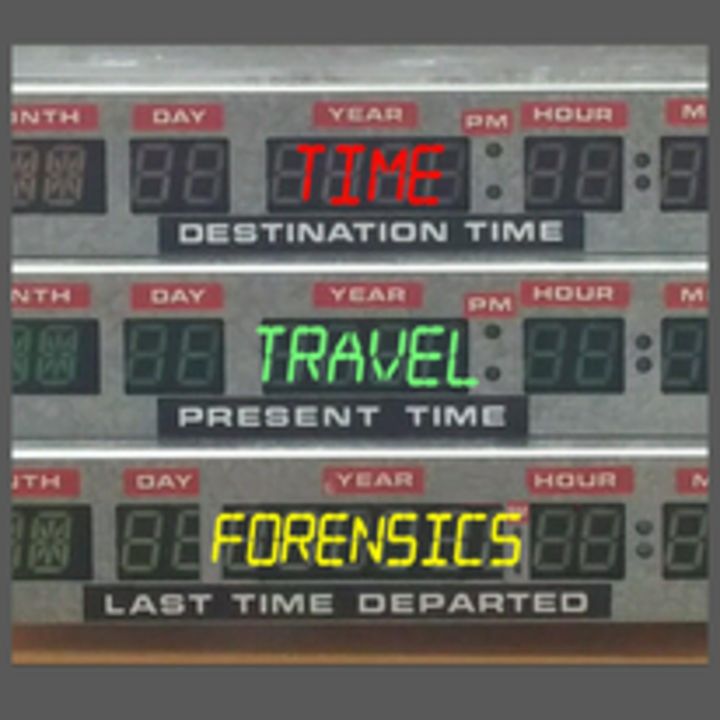 Time Travel Forensics
