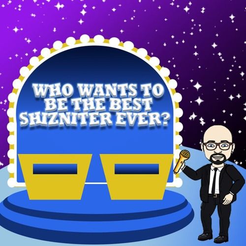 Shooting the Shiznit EP 80: Best Shizniter Ever Championship Part 2