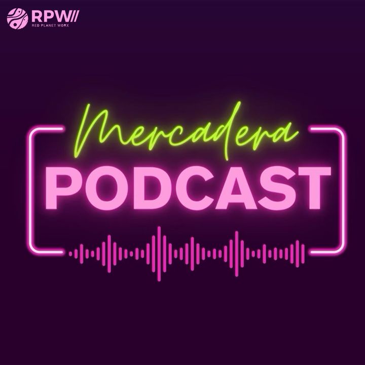 Mercadera Podcast