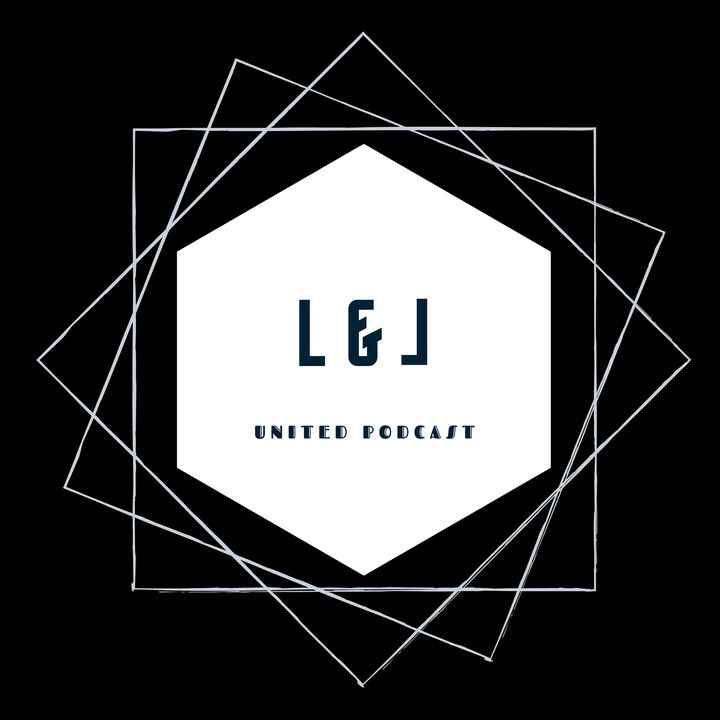 L&L united podcast