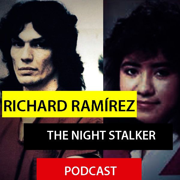 Richard Ramírez / The Nigth Stalker
