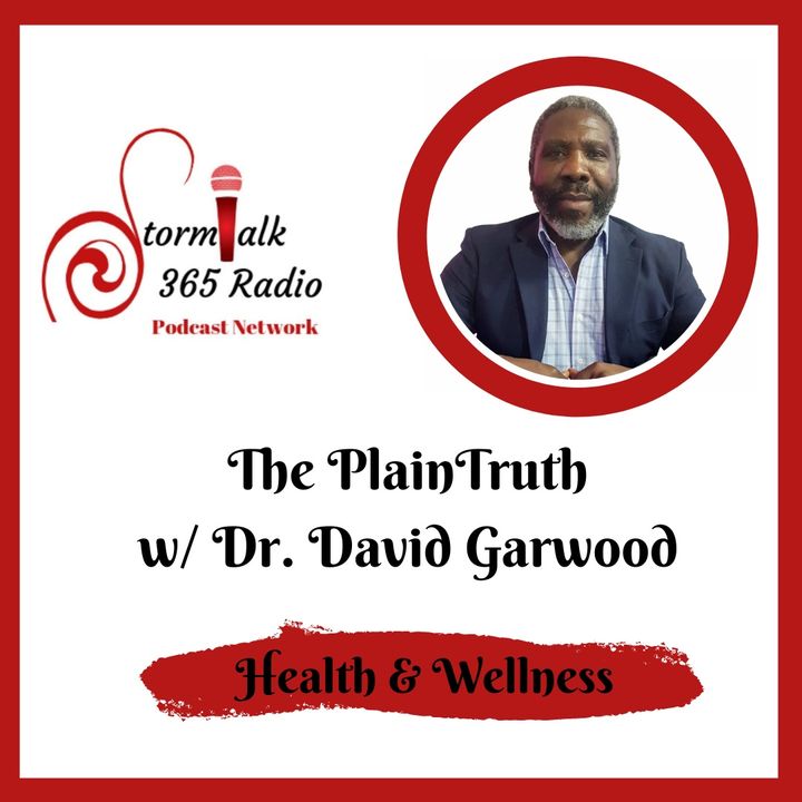 The Plain Truth w/ Dr. David Garwood