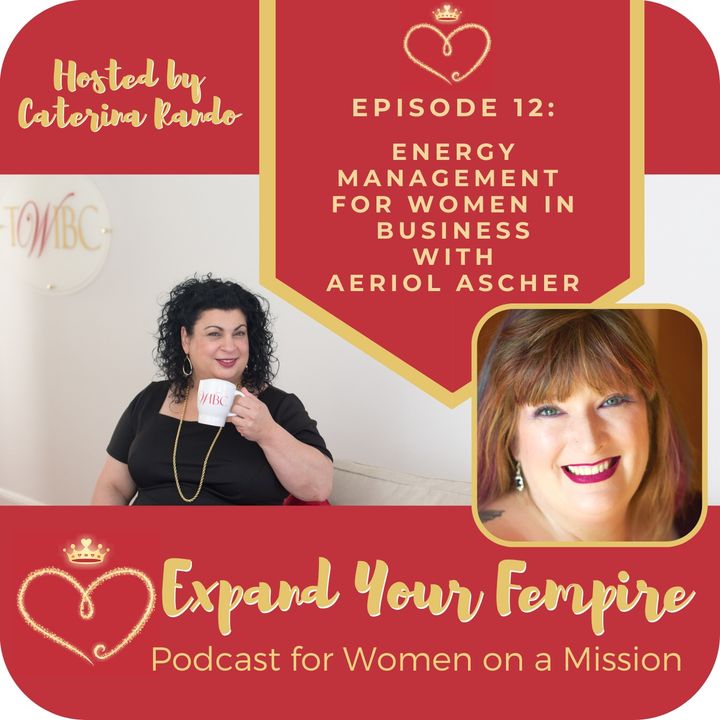 Energy Management for Women in Business with Aeriol Ascher