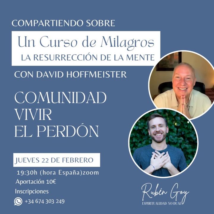 La Resurrección de la Mente - Encuentro en línea con David Hoffmeister con traducción al español