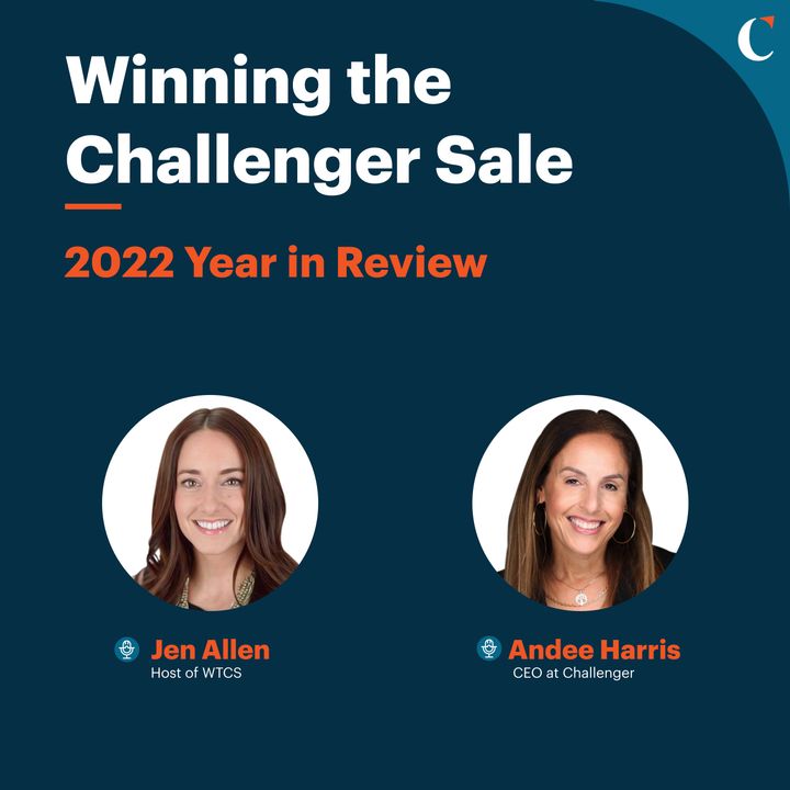 #53 The 2022 Year-in-Review With Andee Harris, CEO of Challenger