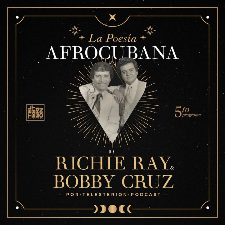 La Poesía Afrocubana de Richie Ray y Bobby Cruz