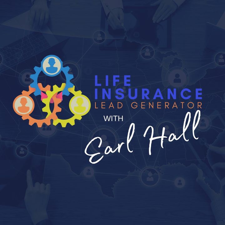 Earl Hall - Life Insurance Lead Generato
